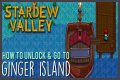 How to get to Ginger Island in Stardew Valley - Repairing Willy's boat
